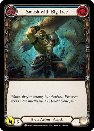 Smash with Big Tree (Blue) (MON228) - Monarch Unlimited Edition