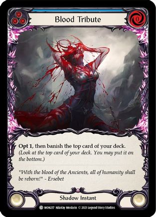 Blood Tribute (Blue) (MON217) (1st Edition) - Monarch