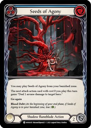 Seeds of Agony (Blue) (MON185) (Unlimited Edition) - Monarch