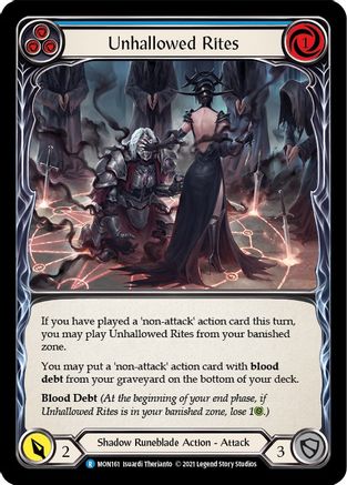 Unhallowed Rites (Blue) (MON161) Unlimited Edition Rainbow Foil - Monarch