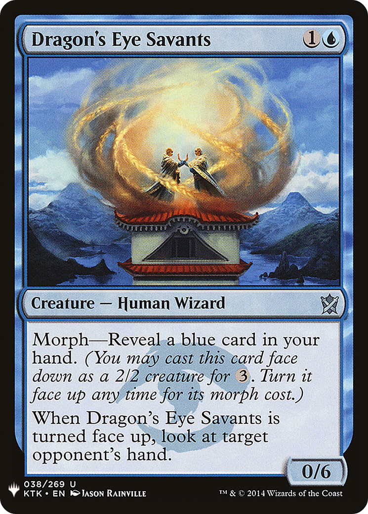 Dragon's Eye Savants (KTK-38) - The List