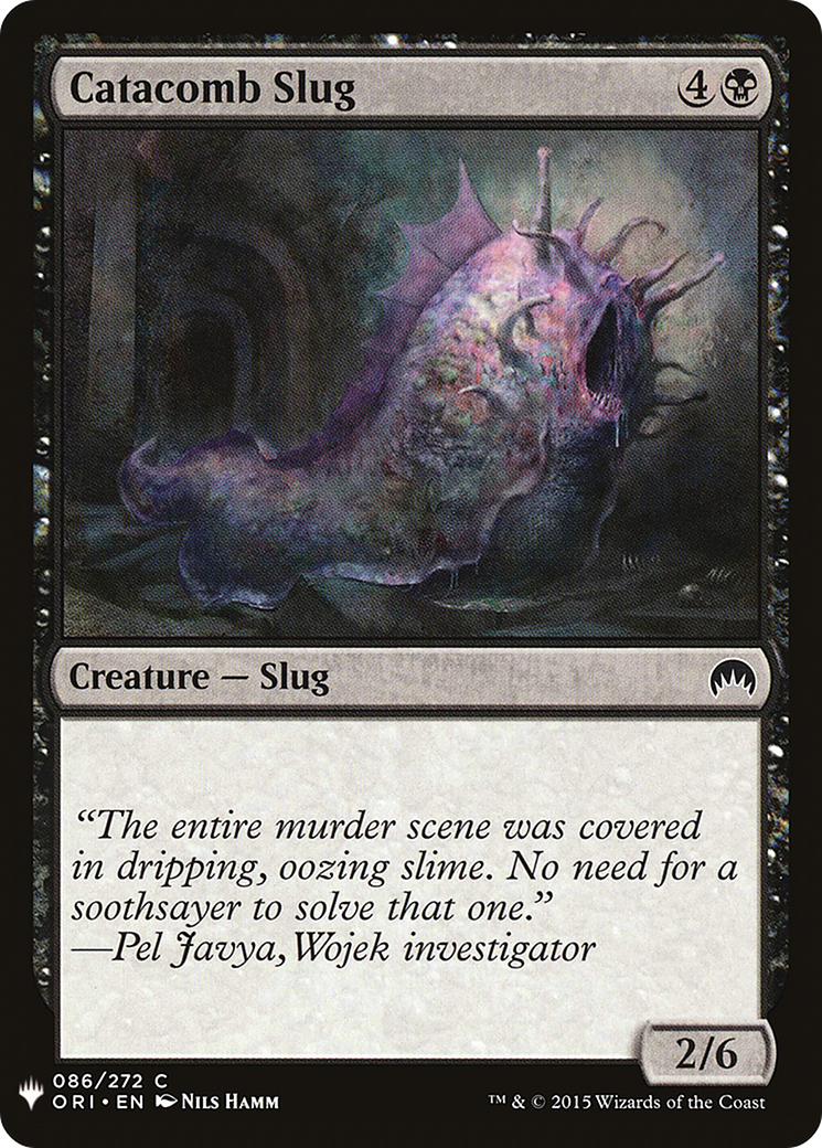 Catacomb Slug (ORI-86) - The List