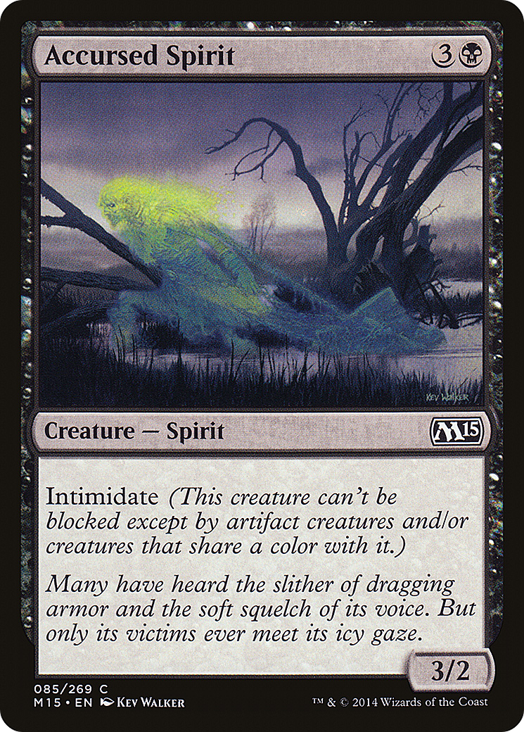 Accursed Spirit (085) - Magic 2015