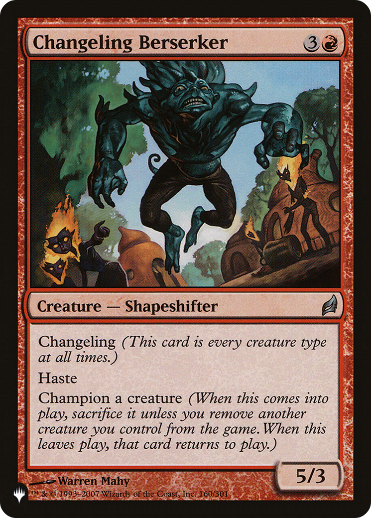 Changeling Berserker (LRW-160) - The List