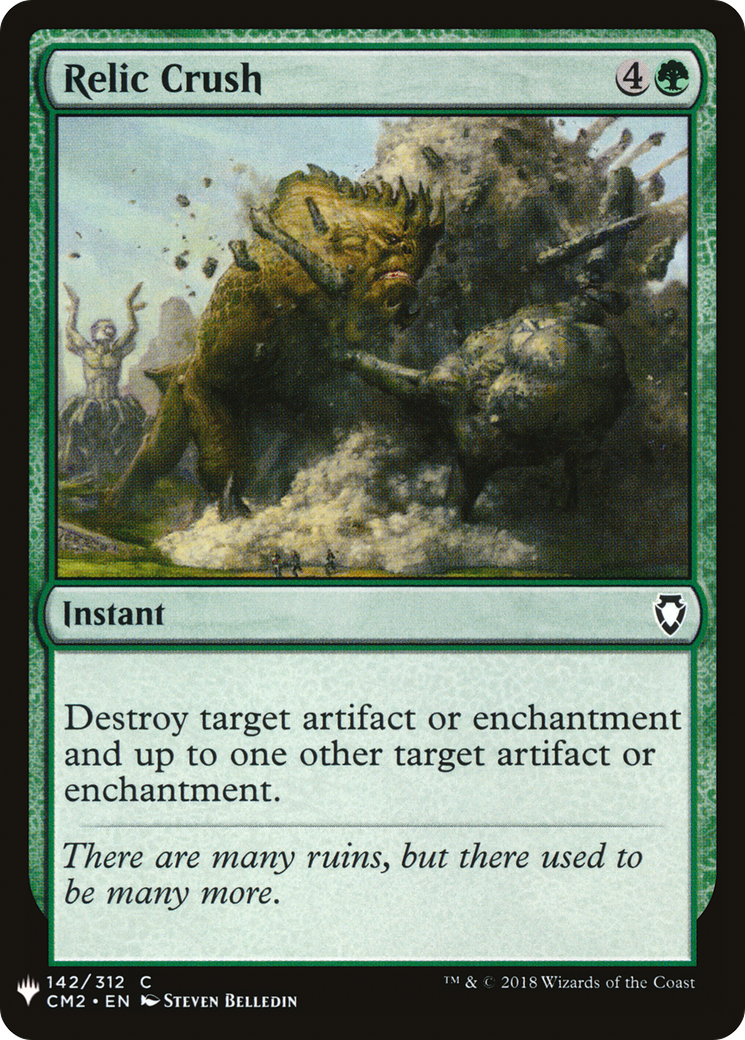Relic Crush (CM2-142) - The List
