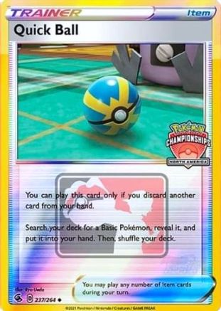 Quick Ball - 237/264 (North America Championships) (237) Reverse Holofoil - League & Championship Cards