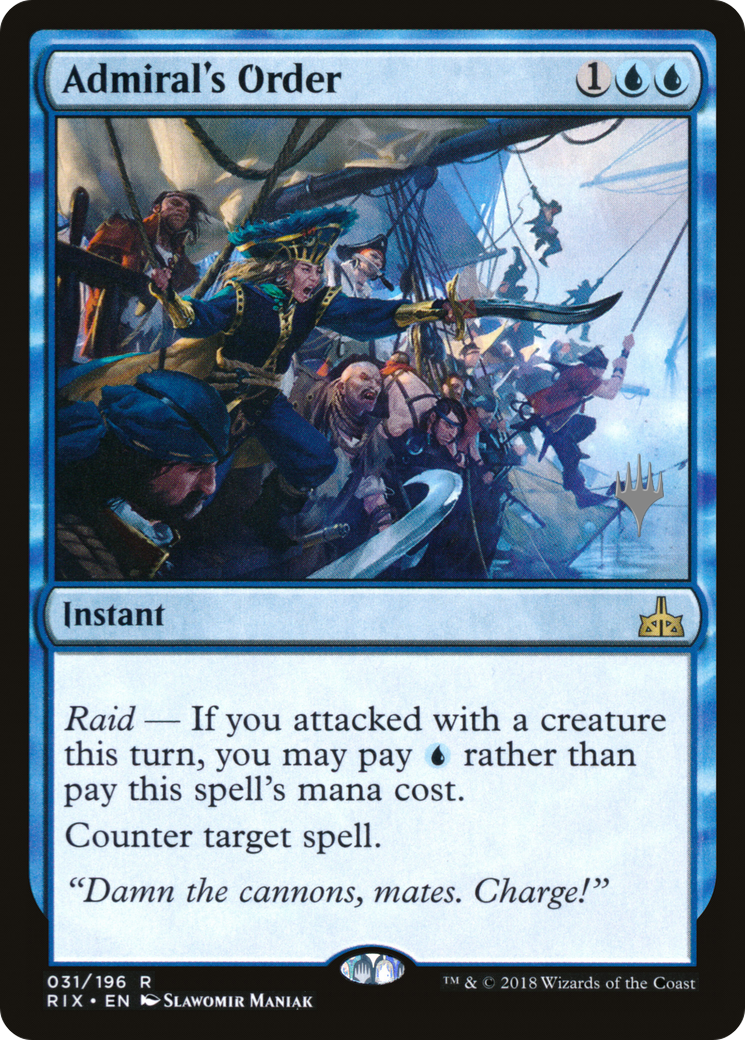 Admiral's Order (31p) Foil - Rivals of Ixalan Promos