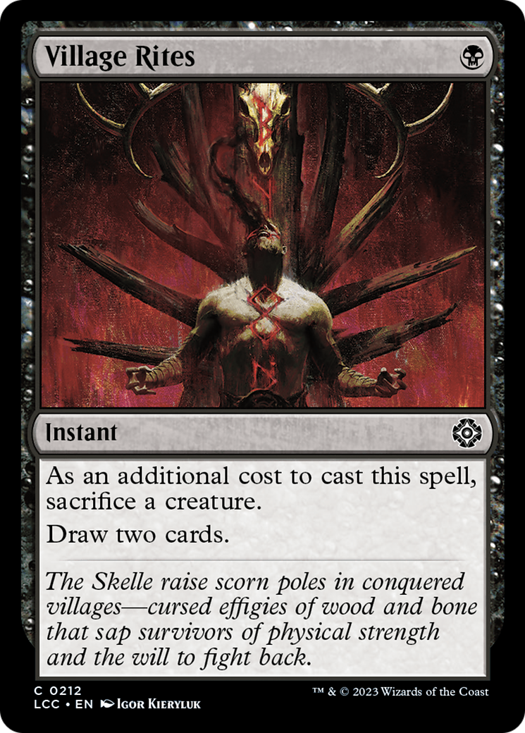 Village Rites (212) - The Lost Caverns of Ixalan Commander