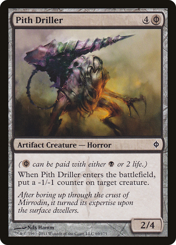 Pith Driller (069) Foil - New Phyrexia