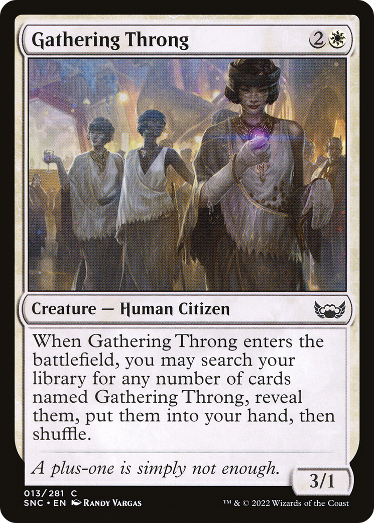Gathering Throng (013) Foil - Streets of New Capenna