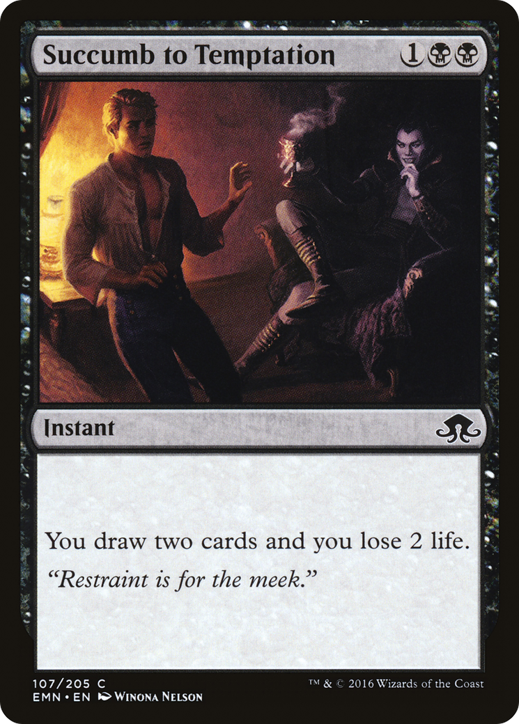 Succumb to Temptation (107) Foil - Eldritch Moon