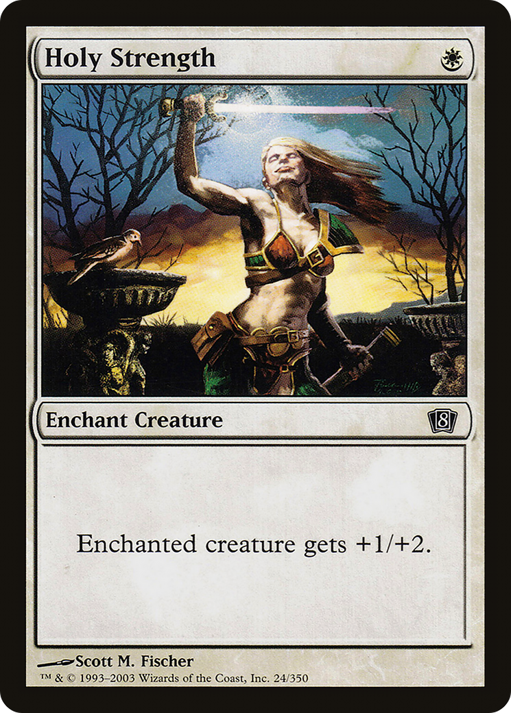 Holy Strength (024) Foil - Eighth Edition