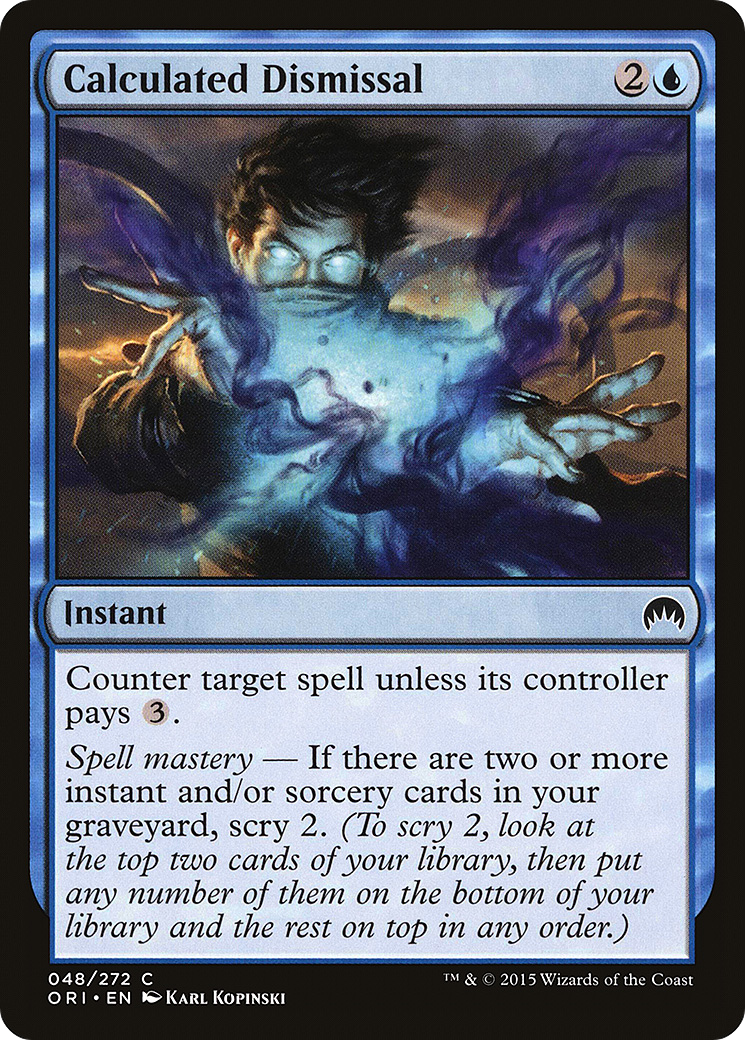 Calculated Dismissal (048) Foil - Magic Origins