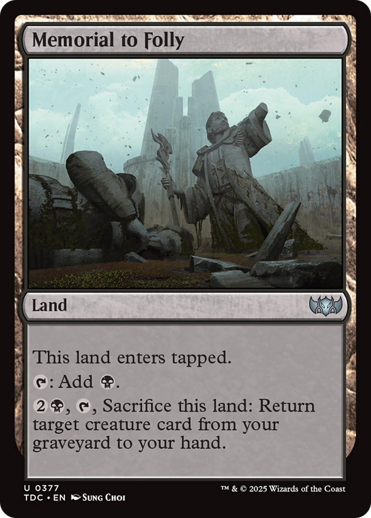 Memorial to Folly (377) - Commander: Tarkir: Dragonstorm