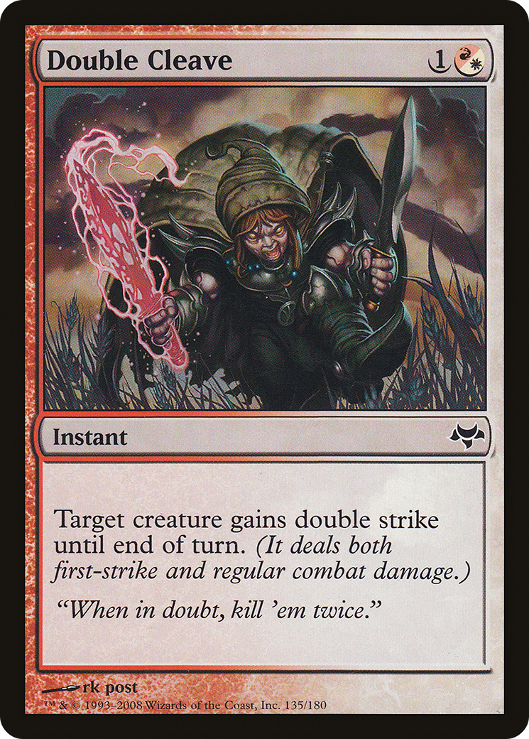 Double Cleave (135) - Eventide Foil