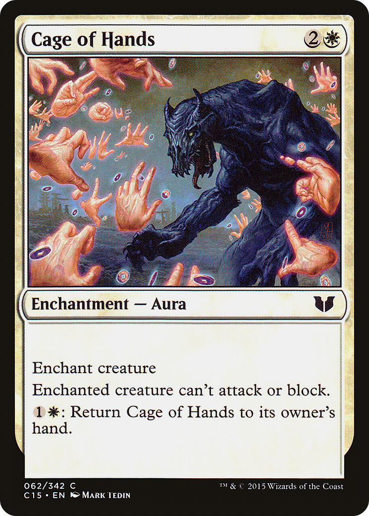 Cage of Hands (062) - Commander 2015