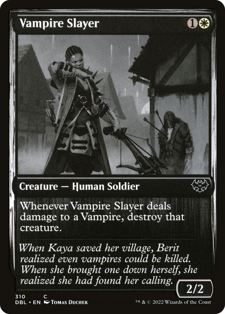 Vampire Slayer (310) - Innistrad: Double Feature