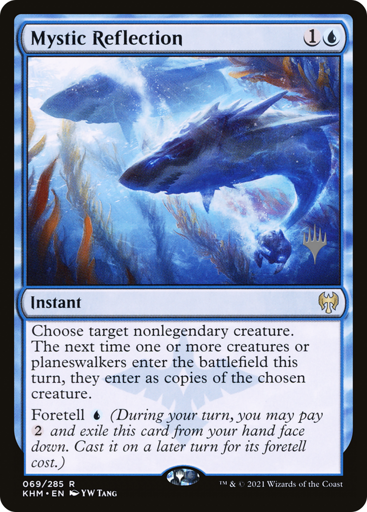 Mystic Reflection (069) - Kaldheim Promos