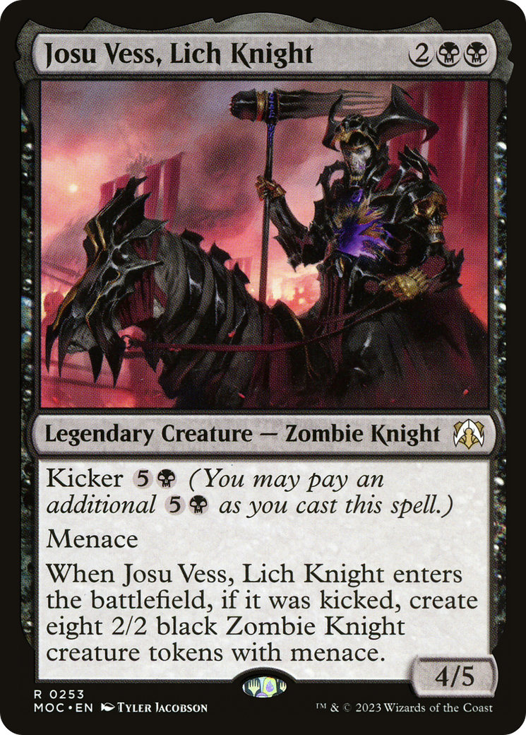 Josu Vess, Lich Knight (253) - March of the Machine Commander