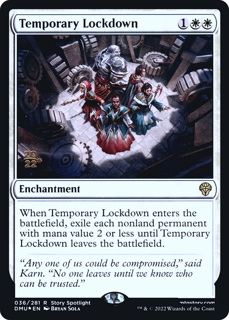 Temporary Lockdown (036) Foil - Dominaria United Promos