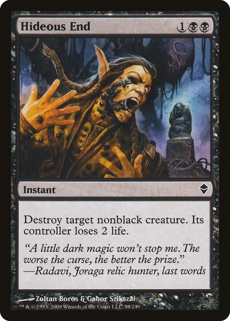 Hideous End (098) Foil - Zendikar
