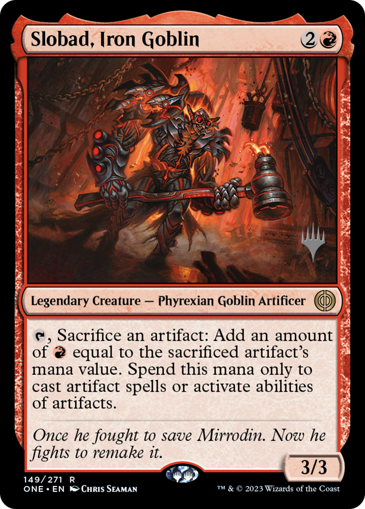 Slobad, Iron Goblin (149) Foil - Phyrexia: All Will Be One Promos