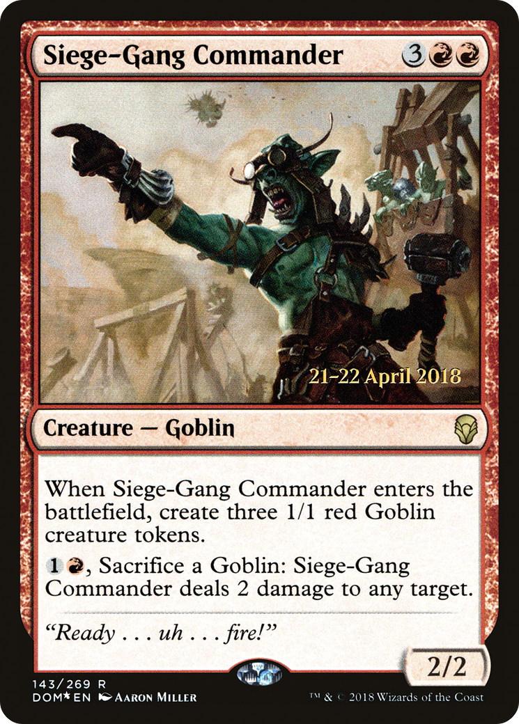Siege-Gang Commander (143) Foil - Dominaria Promos