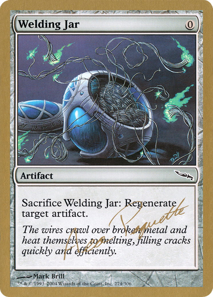 Welding Jar - 2004 Aeo Paquette (MRD) - World Championship Decks 2004
