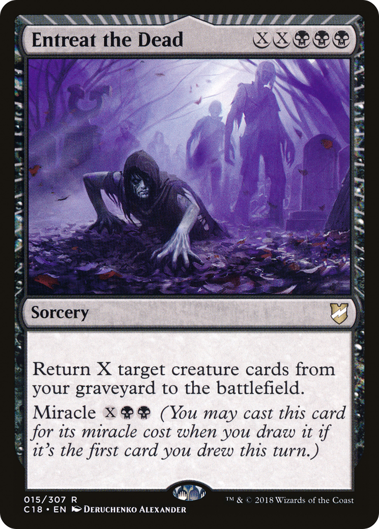 Entreat the Dead (015) - Commander 2018