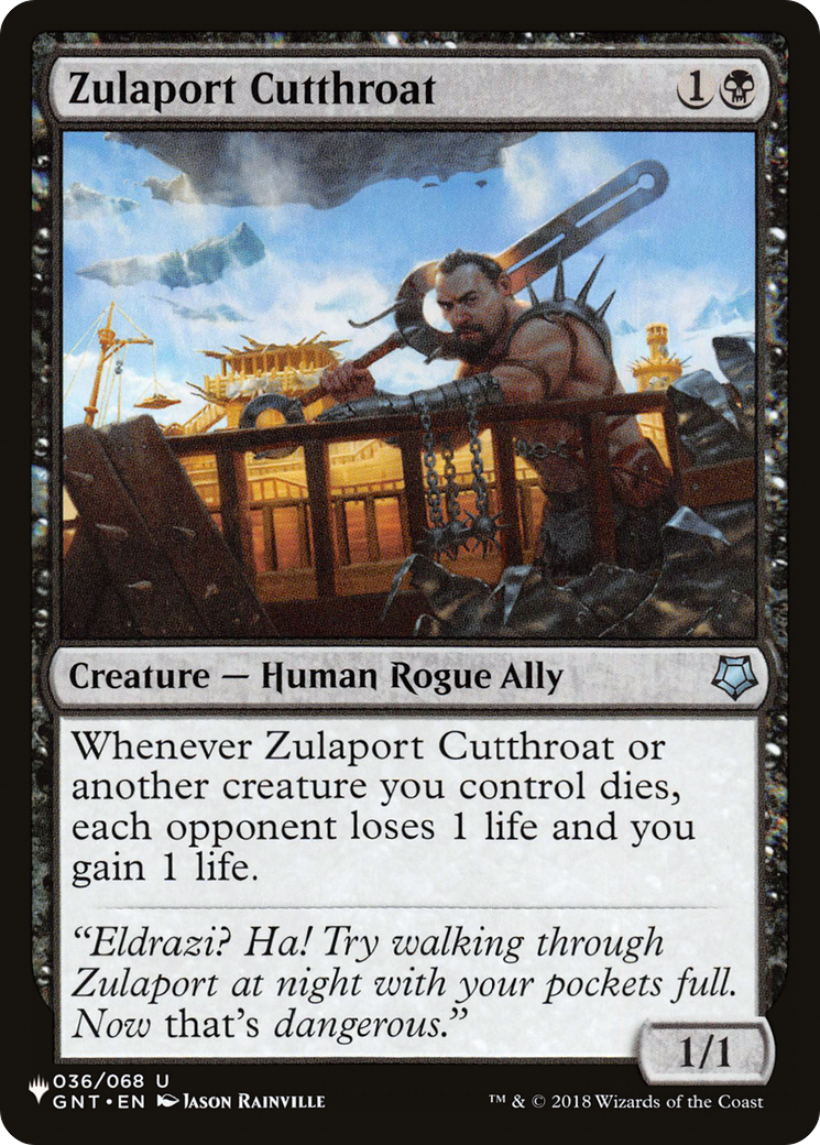Zulaport Cutthroat (GNT-36) - The List