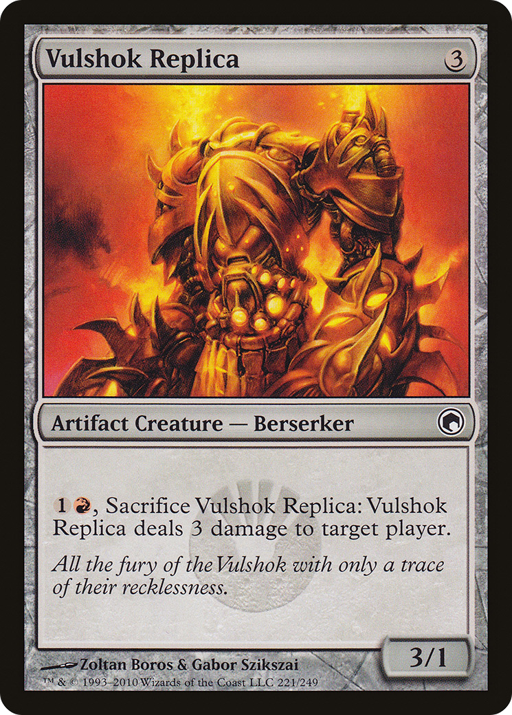Vulshok Replica (221) - Scars of Mirrodin