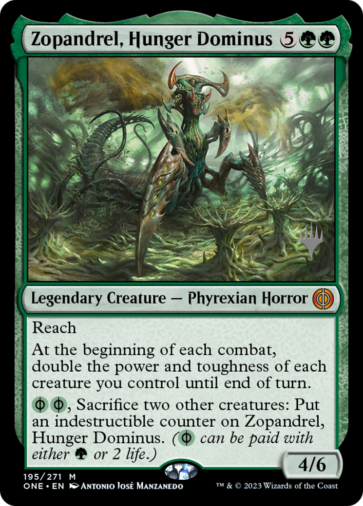 Zopandrel, Hunger Dominus (195) - Phyrexia: All Will Be One Promos