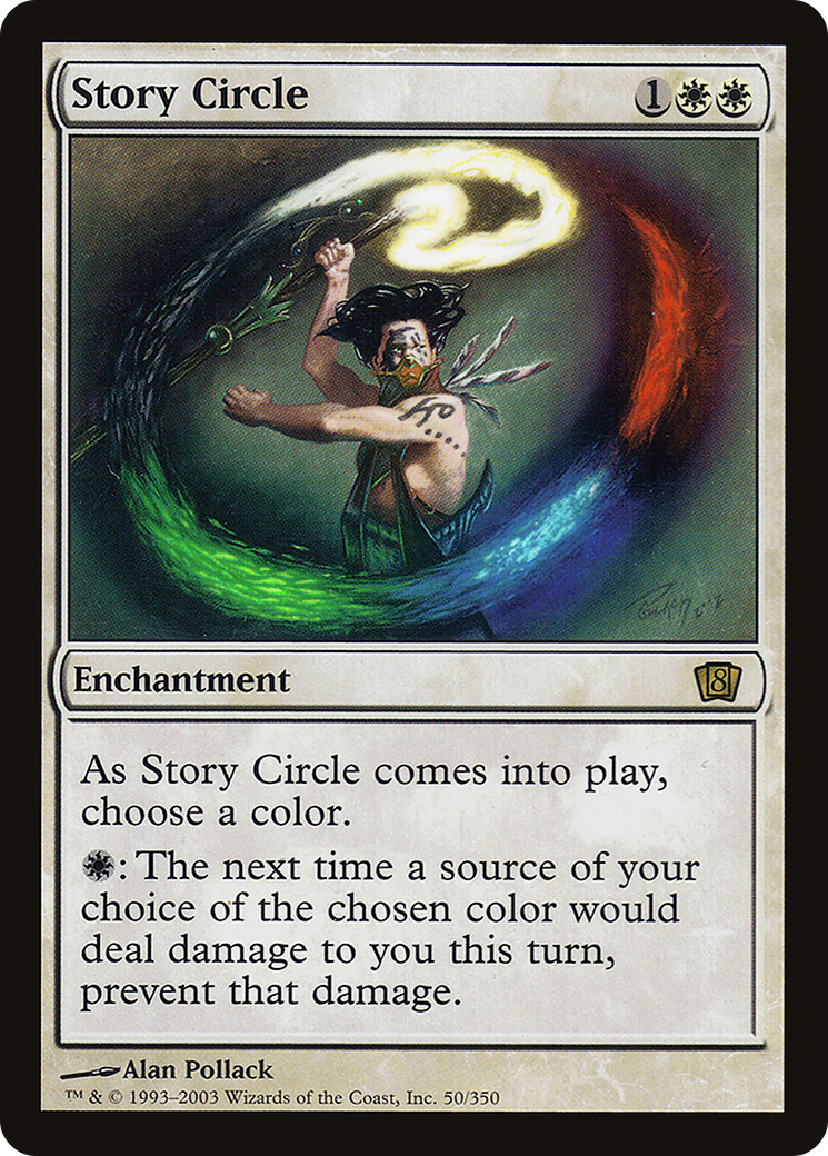 Story Circle (050) Foil - Eighth Edition