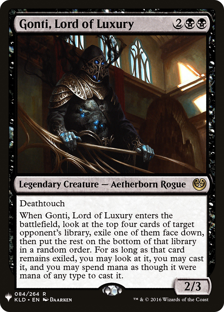 Gonti, Lord of Luxury (KLD-84) - The List