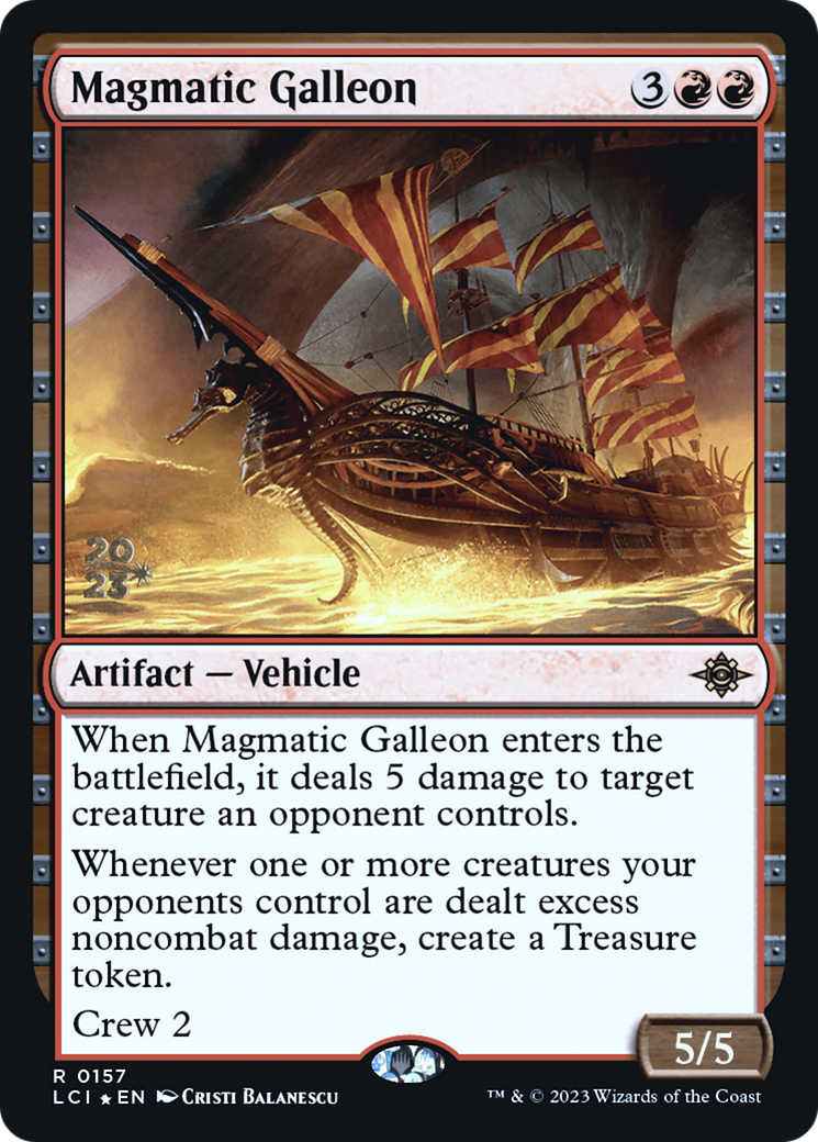 Magmatic Galleon (157) Foil - The Lost Caverns of Ixalan Promos