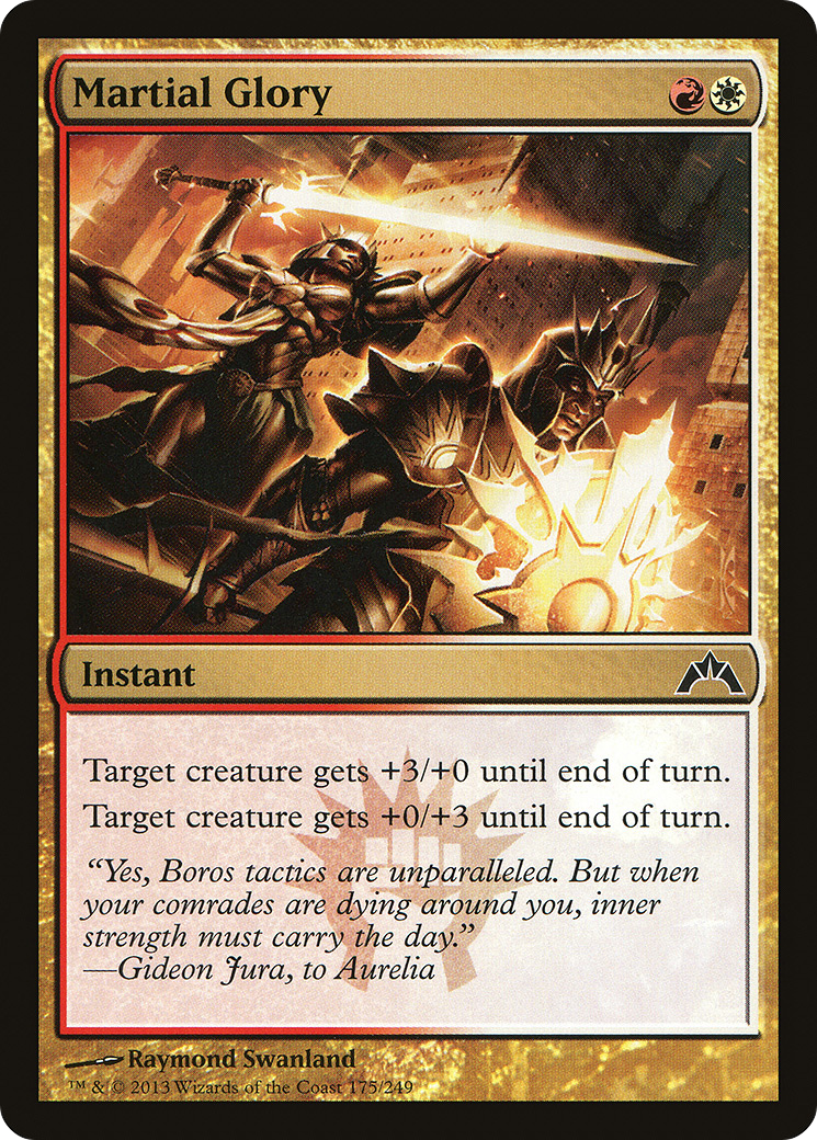Martial Glory (175) - Gatecrash