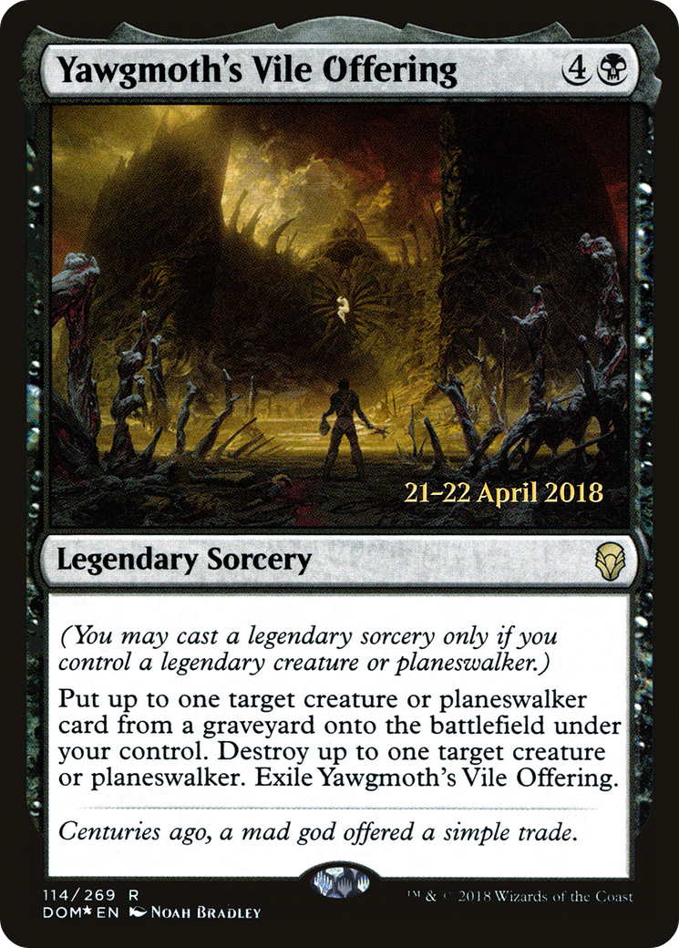 Yawgmoth's Vile Offering (114s) Foil - Dominaria Promos