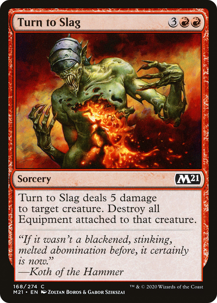 Turn to Slag (168) Foil - Core Set 2021