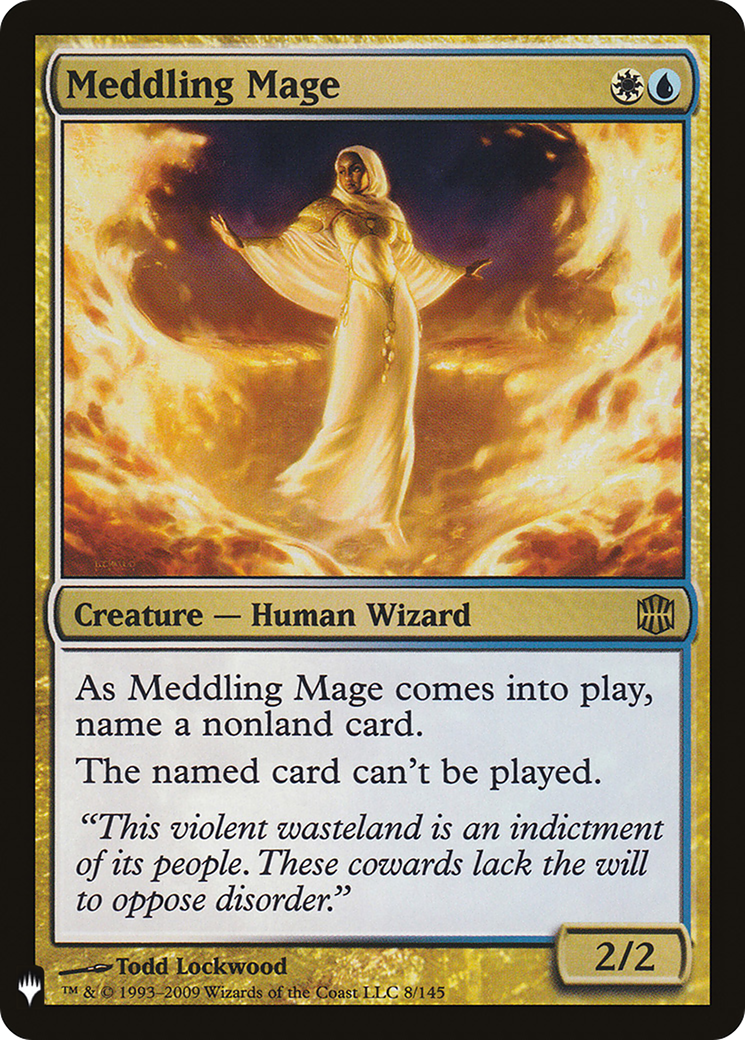 Meddling Mage (ARB-8) - The List