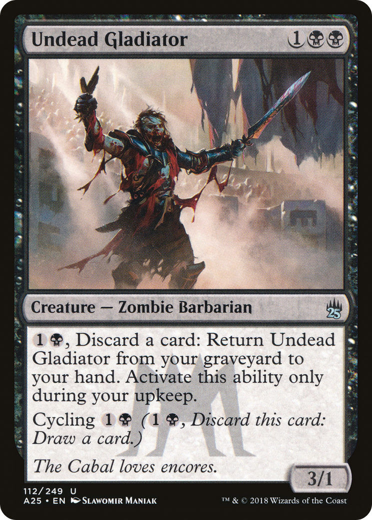 Undead Gladiator (112) - Masters 25