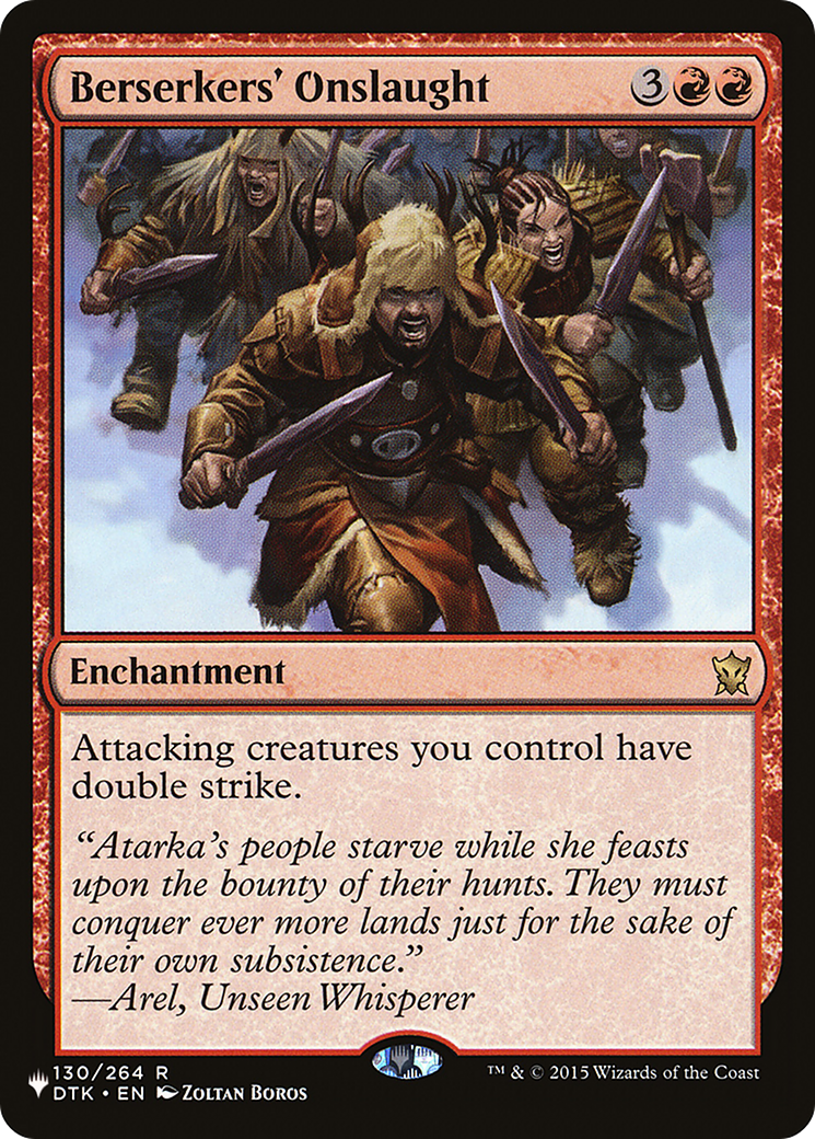 Berserkers' Onslaught (DTK-130) - The List