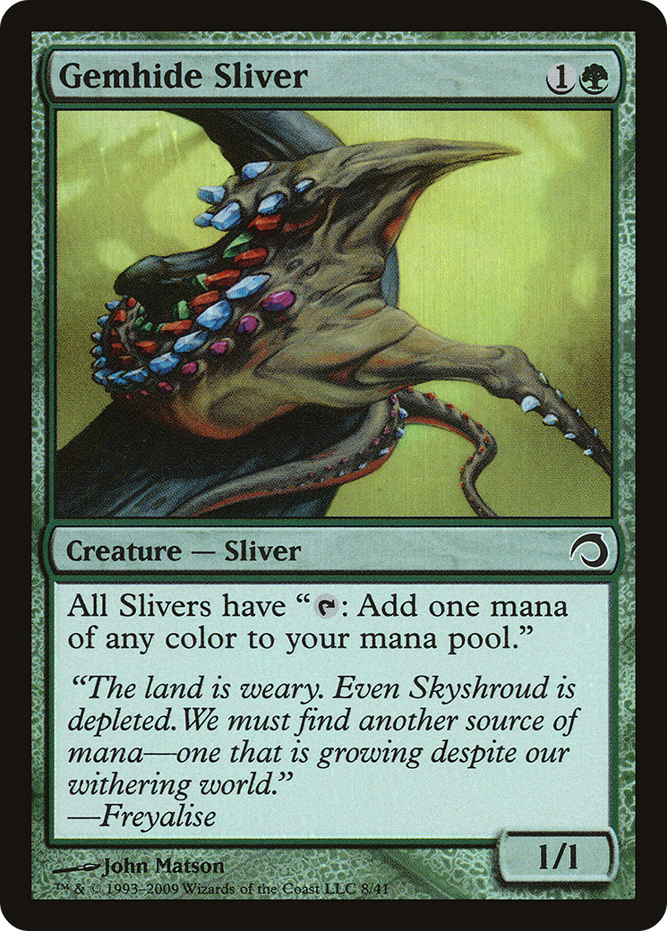 Gemhide Sliver (008) Foil - Premium Deck Series: Slivers