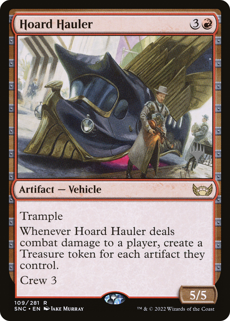 Hoard Hauler (109p) Foil - Streets of New Capenna Promos