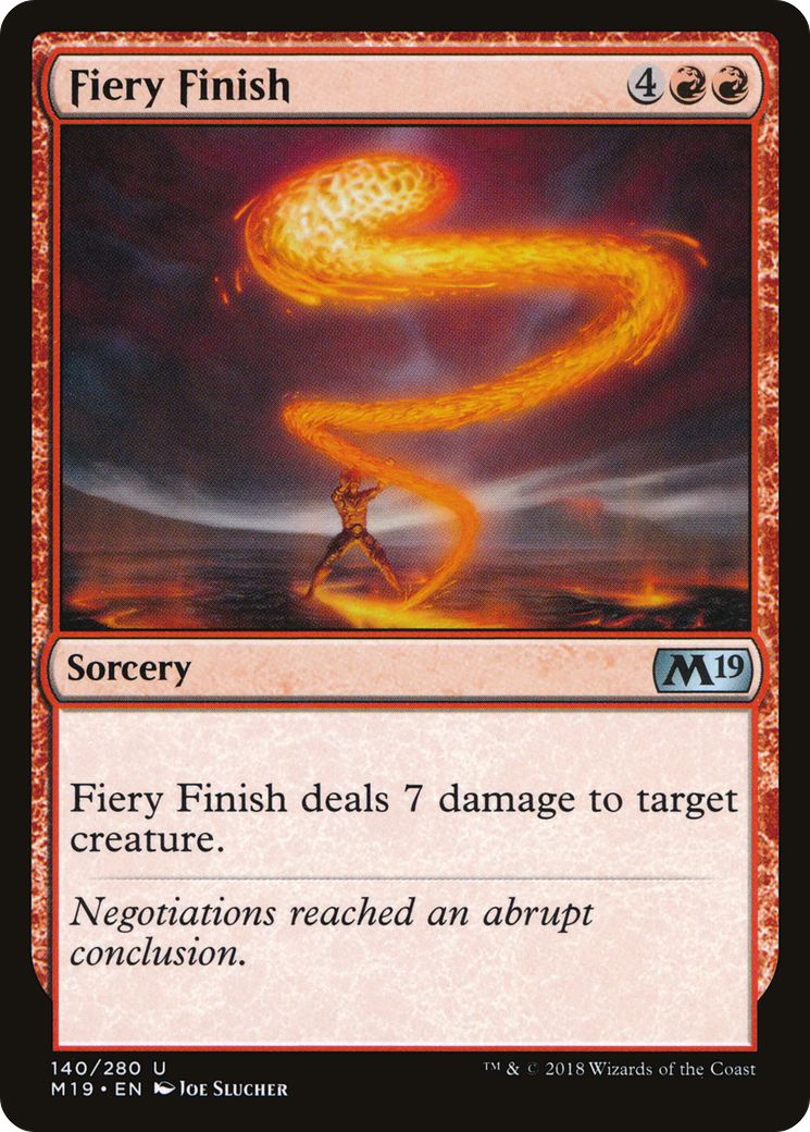 Fiery Finish (140) Foil - Core Set 2019