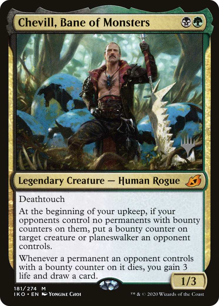 Chevill, Bane of Monsters (181) Foil - Ikoria: Lair of Behemoths Promos