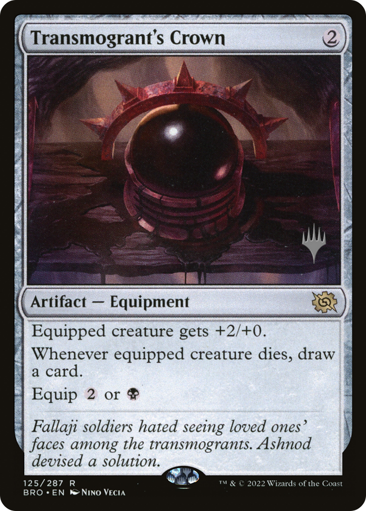 Transmogrant's Crown (125) Foil - The Brothers' War Promos