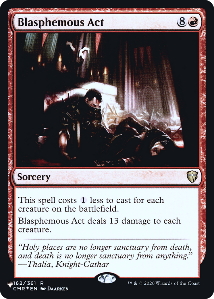 Blasphemous Act (CMR-162) Foil - The List