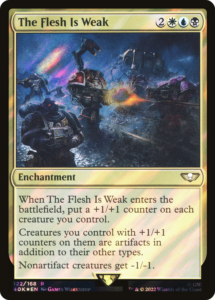 The Flesh Is Weak (122) Surge Foil - Warhammer 40,000 Commander
