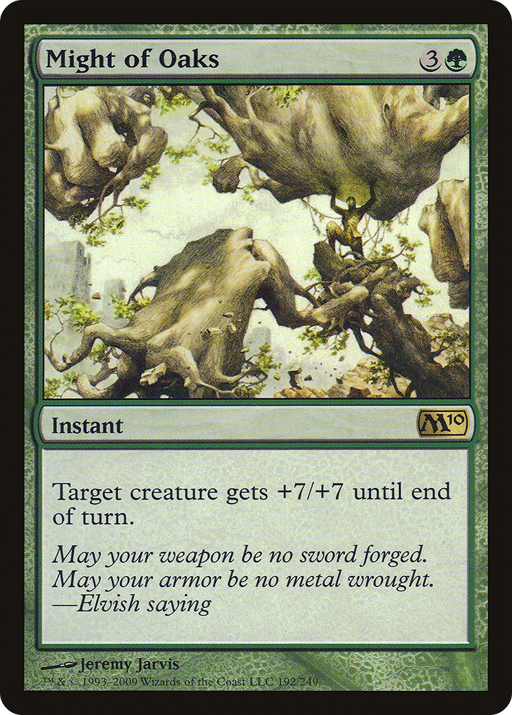 Might of Oaks (192) - Magic 2010