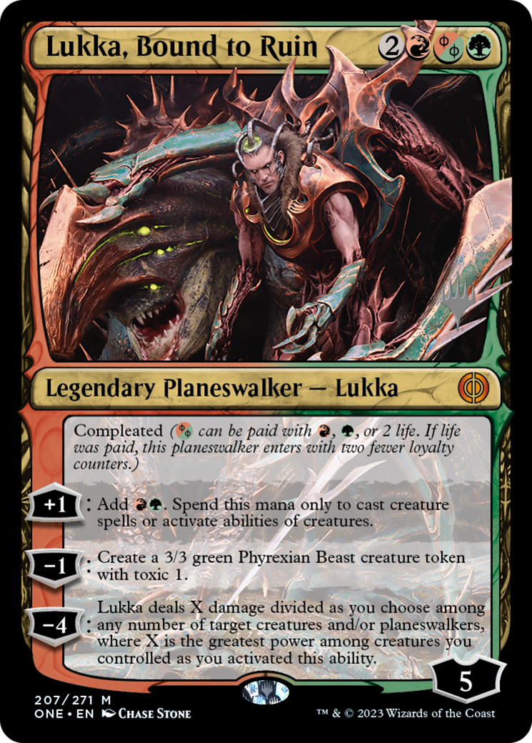 Lukka, Bound to Ruin (207p) - Phyrexia: All Will Be One Promos